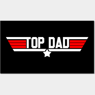 Top Dad Top Gun Posters and Art